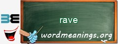 WordMeaning blackboard for rave